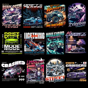 May include: A collection of colorful graphic designs featuring various cars and racing themes. Each design includes text such as "Burn Out", "Drift King", "Dirt Road Warriors", and "Driveway Dreamers". The designs are on a black background.