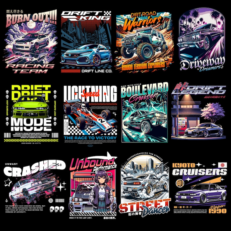 May include: A collection of colorful graphic designs featuring various cars and racing themes. Each design includes text such as "Burn Out", "Drift King", "Dirt Road Warriors", and "Driveway Dreamers". The designs are on a black background.