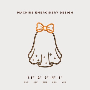 May include: A machine embroidery design featuring a ghost outline with a brown border, an orange bow at the top, and small star accents at the bottom. The text reads MACHINE EMBROIDERY DESIGN, 1.5" 2" 3" 4" 5", and file formats DST, JEF, EXP, PES, VP3.
