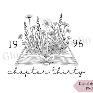 May include: Black and white line art illustration of an open book with flowers and foliage growing from the pages. The text "1996" is above the book, and "chapter thirty" is written below. A pink arrow indicates a digital download.