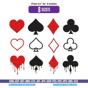Könnte beinhalten: Ein digitales Stickmuster-Set mit zwölf Spielkartensymbolen in drei Stilen: gefüllt, umrandet und tropfend. Der Text lautet From 0.7 -to- 4 inches, 8 SIZES, sowie eine Liste von Dateiformaten wie EMB, EXP, DST, BRO, STX, JEF, JPX, SEW, PES, PEC, VP3, HUS, XXX.