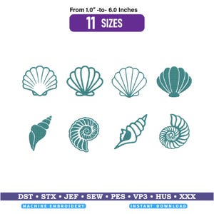 Puede incluir: Un conjunto de ocho diseños de bordado a máquina en color verde azulado con varias formas de conchas marinas. El texto dice From 1.0"-to- 6.0 Inches, 11 SIZES, MACHINE EMBROIDERY, INSTANT DOWNLOAD, y los formatos DST, STX, JEF, SEW, PES, VP3, HUS, XXX.