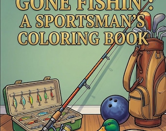 Gone Fishin' Sportsman Coloring Book | Nostalgia Activities (1960s-1980s)