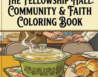 The Fellowship Hall Coloring Book: Community & Faith for Seniors (Dementia Care)