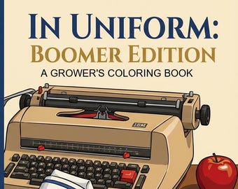 In Uniform Coloring Book: 1960s-80s Professional Women, Memory Care Activity