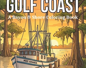 Gulf Coast Bayou Coloring Book for Seniors | Memory Care Shrimping, Cajun Scenes