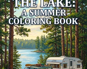 Summer Lake Coloring Book for Seniors | Nostalgic 1950s-1970s Road Trip Camping Scenes