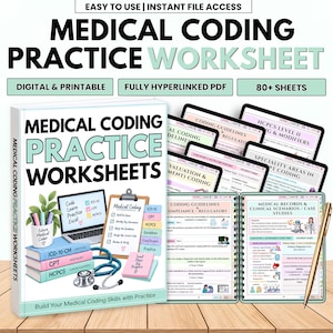 May include: A digital medical coding practice worksheet set featuring a cover with a stack of books, a laptop, a clipboard, and a stethoscope. The set includes over 80 sheets in a hyperlinked PDF format with various clinical scenarios and coding guidelines.