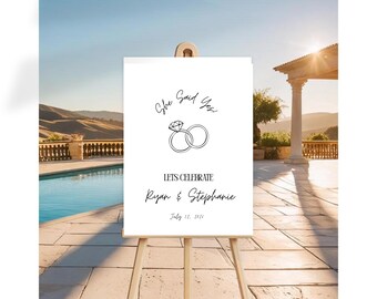 She Said Yes Engagement Party Welcome Sign, Editable Template (Digital Download)