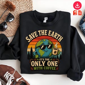 Save the earth with coffee PNG , Save the Planet Jpg , Beat Plastic Pollution png , Earth Day love 2026 Vintage, World Environment Day Png