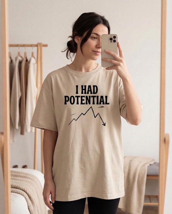 I Had Potential PNG, Funny Sarcastic Burnout Humor Design (Digital Download)