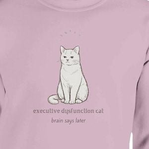 Sudadera con gato con disfunción ejecutiva, divertida sudadera de cuello redondo con gato con TDAH, jersey minimalista neurodivergente