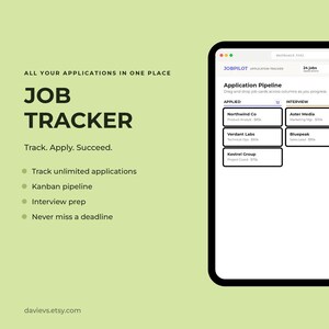 May include: A digital job tracker interface displayed on a tablet screen, featuring an application pipeline with columns for applied, interview, and offer stages. The text includes 'JOB TRACKER', 'Track. Apply. Succeed.', and a list of features.