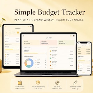 May include: A digital budget tracker displayed on a laptop, tablet, and smartphone screen. The interface shows April 2025 financial data, including total income, expenses, and a pie chart. Text reads Simple Budget Tracker and Plan Smart.