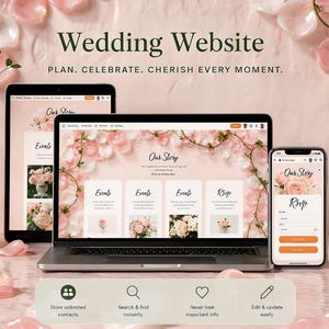 Può includere: Un portatile, un tablet e uno smartphone che mostrano un modello di sito web per matrimoni con un tema floreale rosa. Gli schermi mostrano sezioni per Our Story, Events e RSVP. Il testo include Wedding Website, Plan. Celebrate. Cherish Every Moment.