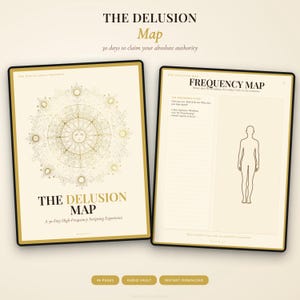 Peut inclure: Deux livres ouverts avec des détails dorés. La couverture de gauche indique "THE DELUSION MAP" avec le texte "30 jours pour revendiquer votre autorité absolue". Le livre de droite est intitulé "FREQUENCY MAP" avec un contour du corps.