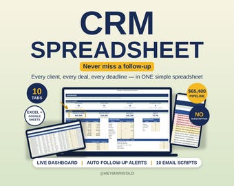 Könnte beinhalten: Ein CRM-Tabellenkalkulations-Digitalprodukt mit Dashboard, Listenansicht und mobiler Ansicht. Der Text umfasst CRM SPREADSHEET, Never miss a follow-up, 10 TABS, EXCEL + GOOGLE SHEETS, $65,400 PIPELINE, NO SUBSCRIPTION und LIVE DASHBOARD.