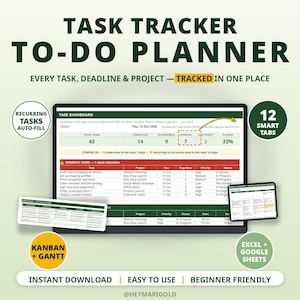 May include: A digital task tracker to-do planner template featuring a task dashboard with metrics for total tasks, completed, in progress, and overdue items. Includes a project list, Kanban and Gantt views, and 12 smart tabs for Excel and Google Sheets.