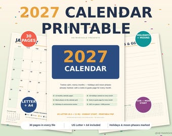 May include: A 2027 calendar printable set featuring 30 pages in US Letter and A4 sizes. The design includes monthly calendar grids, notes and goals pages, US holidays, moon phases, and a birthdays and anniversaries tracker.