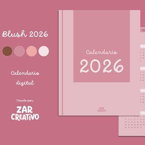 Puede incluir: Calendario digital en tonos rosados para 2026, con el texto "Calendario 2026" en la portada. El calendario muestra diseños mensuales y pestañas. El diseño incluye una paleta de colores y el texto "Blush 2026."