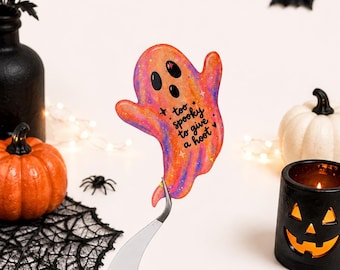 Too Spooky to Give a Hoot Sticker, Cute Ghost Halloween Sticker, Funny Spooky Season Decal, Colorful Halloween Sticker, Halloween Ghost Gift