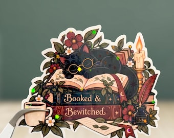 Booked & Bewitched Sticker, Black Cat Book Sticker, Dark Academia Bookish Sticker, Cozy Reader Gift, Witchy Book Lover Decal, Gothic Bookish