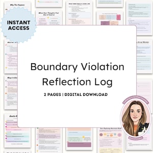 May include: A digital download titled "Boundary Violation Reflection Log" with the text "2 Pages | Digital Download." The image features a collection of printable worksheets with various titles and a cartoon image of a woman with a cat.