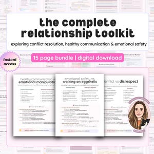 May include: A digital download titled "The Complete Relationship Toolkit" with the text "exploring conflict resolution, healthy communication & emotional safety." The image includes a 15-page bundle and a graphic of a woman with a cat.