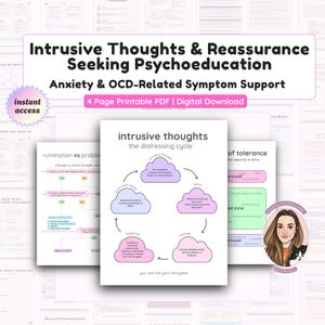 May include: A digital download titled "Intrusive Thoughts & Reassurance Seeking Psychoeducation." The graphic includes a diagram of the distressing cycle of intrusive thoughts, with text and illustrations in a pastel color scheme. The words "instant access" are also visible.