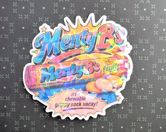 Sticker / Menty B / Holographic / Waterproof Vinyl