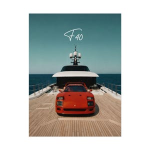 Poster Ferrari F40 / Supercar rossa su uno yacht, decorazione murale automobilistica (poster arrotolato)