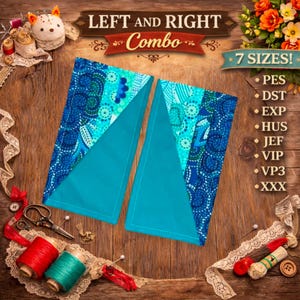 Op de afbeelding: Twee turquoise en blauwe stoffen stukken met een geometrisch patroon, met het opschrift "LEFT AND RIGHT Combo" en "7 SIZES!". De stukken liggen op een houten oppervlak, omringd door naaigerei.