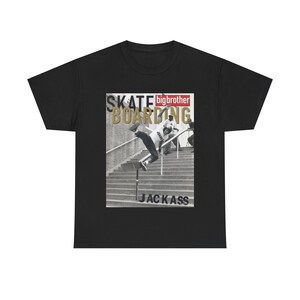 Jackass Johnny Knoxville Big Brother Skateboard Magazine Unisex Cotton Graphic T-Shirt, Streetwear Style image 2