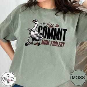 Sarkastisk mamma-dårskapsskjorta, rolig gås-t-shirt, sarkastisk kaotisk mamma-outfit