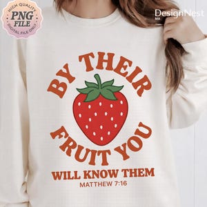 By Their Fruit You Will Know Them Christian Stripes Summer PNG: Bible Verse Faith png Scripture Aesthetic (Digital Download)