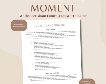 Draußen im Moment | Angstdenken Muster Arbeitsblatt für Erwachsene | Überdenken und Zukunftsfokus Printable | Therapie PDF Download