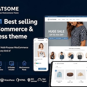 May include: Promotional image for Flatsome, a multi-purpose WooCommerce theme. The image showcases the theme's features on a tablet, smartphone, and laptop, with the text "The #1 Best selling WooCommerce & Business theme".
