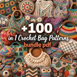 Könnte beinhalten: Eine Sammlung farbenfroher, handgefertigter Häkeltaschen in verschiedenen Formen und Größen. Die Taschen weisen komplizierte Muster, florale Designs und Tierformen auf. Der Text auf dem Bild lautet "+100 in 1 Crochet Bag Patterns bundle pdf."