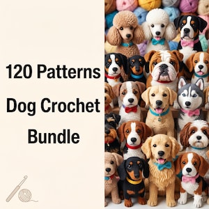 Puede incluir: Una colección de figuras de perros de ganchillo, incluyendo caniches y bulldogs, con varios lazos y collares. La imagen incluye el texto "120 Patterns Dog Crochet Bundle" y un ganchillo y una bola de hilo.