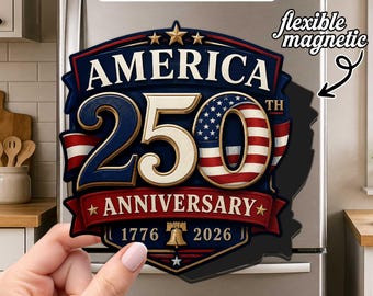 USA 250th Anniversary Magnet, America 1776 2026 Fridge Magnet, Patriotic USA Flag Decor, Semiquincentennial Gift for Dad, Locker Magnet Gift