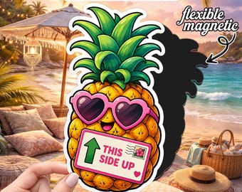 This Side Up Pineapple Magnet, Funny Tropical Cruise Door Magnet, Pineapple with Sunglasses Fridge Magnet, Beach Vacation Decor, Gift Idea