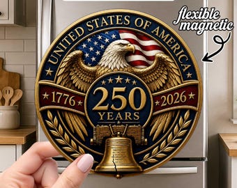 USA 250th Anniversary Magnet, American Eagle Liberty Bell Fridge Magnet, United States 1776 2026 Patriotic Decor, Fourth of July Dad Gift