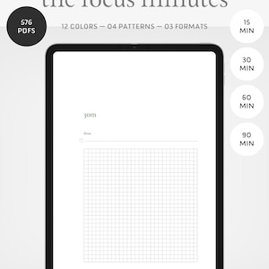 the focus minutes | 15/30/60/90 Minutes Focus Blocks | Printable | 576 PDFs | 12 Colorways | A4 A5 Letter | Deep Work Time Block