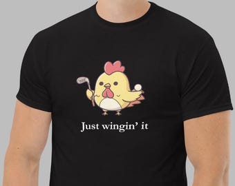 Camiseta de golf con estampado de pollo "Just Wingin' It"