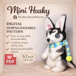 May include: A soft toy Mini Husky dog with black, white, and grey fur, blue eyes, and a blue and yellow scarf. The image includes text that reads "Mini Husky" and "DIGITAL DOWNLOADABLE PATTERN". The pattern is 14.5 cm.