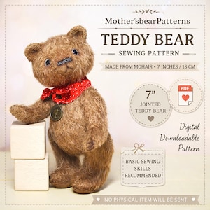 May include: A handmade brown teddy bear, approximately 7 inches (18 cm) tall, with a red polka-dot scarf and a vintage-style medallion. The bear is made from mohair and stands next to two white blocks. The image includes text that says "TEDDY BEAR SEWING PATTERN".