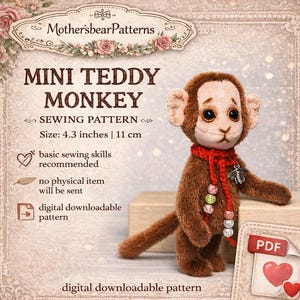 Könnte beinhalten: Ein Schnittmuster für einen Mini-Teddy-Affen aus Plüsch. Der Affe ist braun mit einem roten Schal und einem Bienenanhänger. Das Schnittmuster ist für einen Affen mit einer Größe von 11 cm. Das Bild enthält den Text "Mother'sbearPatterns" und "MINI TEDDY MONKEY".