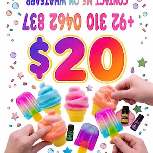 May include: A collection of colourful squishy ice cream cones and popsicle toys in shades of blue, pink, orange, and purple, accompanied by two small essential oil bottles, with text reading $20 and +92 310 0462 837 CONTACT ME ON WHATSAPP.