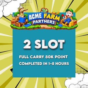 以下が含まれることがあります： Acme Farm Partnersのデジタルグラフィック。コヨーテと農夫の漫画キャラクターが描かれ、背景はティール色です。テキストには「2 SLOT, FULL CARRY 80K POINT, COMPLETED IN 1-8 HOURS」と書かれています。木箱、道具、黄色いサンバースト効果が含まれています。