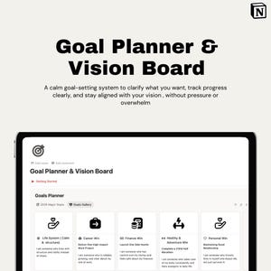 May include: A digital goal planner and vision board displayed on a tablet. The screen shows the title "Goal Planner & Vision Board" in bold black text. Below, a description explains the system's purpose. Icons represent goal categories like "Life System" and "Career Win."